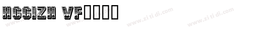 HGGIZH VF字体转换